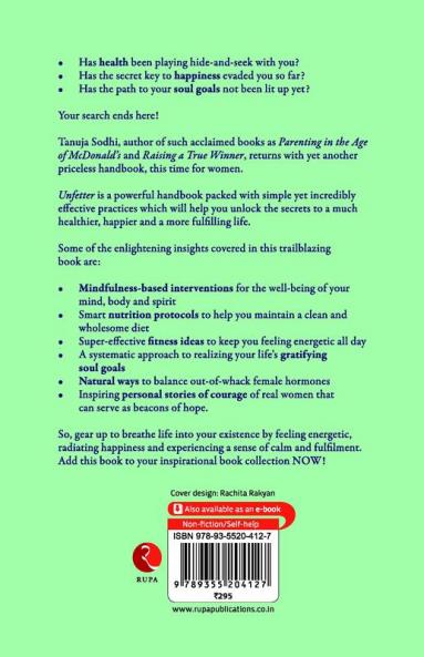 UNFETTER: Heal Your Mind Body and Spirit