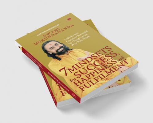 7 MINDSETS FOR SUCCESS HAPPINESS AND FULFILMENT