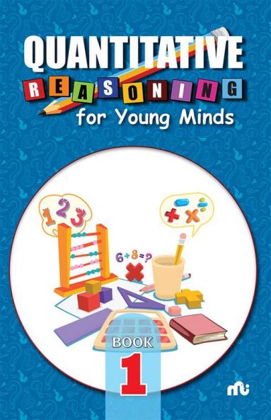 Quantitative Reasoning For Young Minds Level 1
