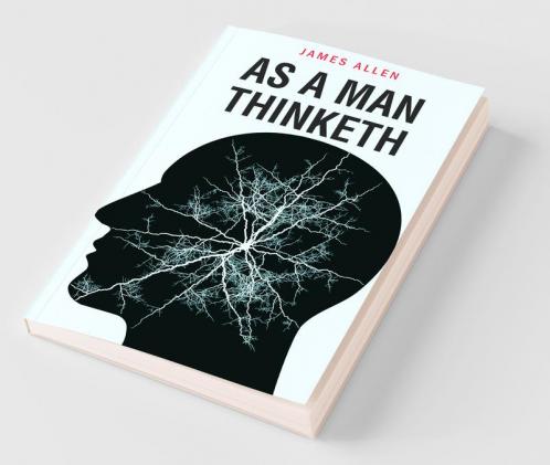 As a Man Thinketh