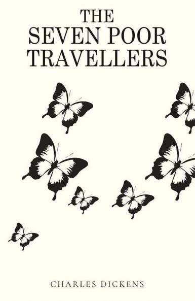 The Seven Poor Travellers