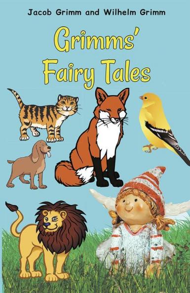 Grimms’ Fairy Tales