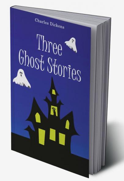 Three Ghost Stories