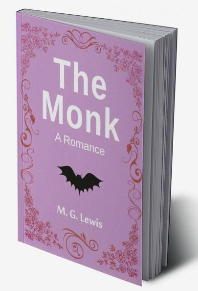 The Monk: A Romance