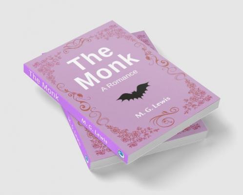 The Monk: A Romance