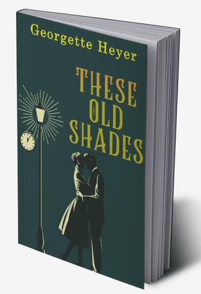 These Old Shades