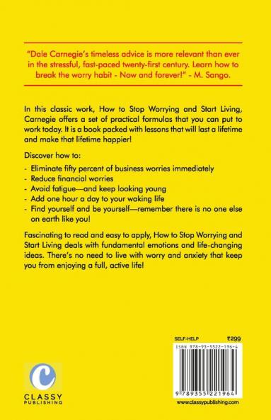How to Stop Worrying and Start Living