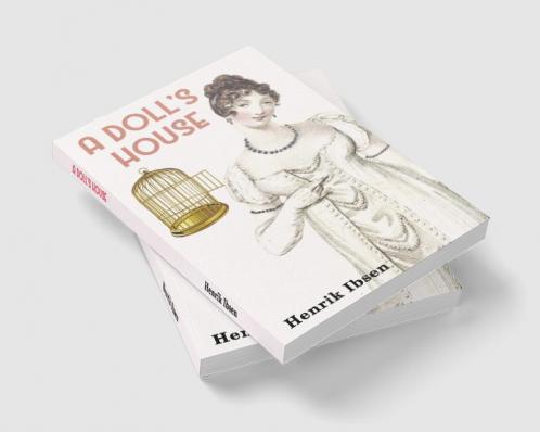 A Doll’s House