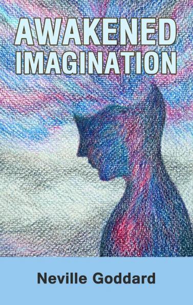 Awakened Imagination