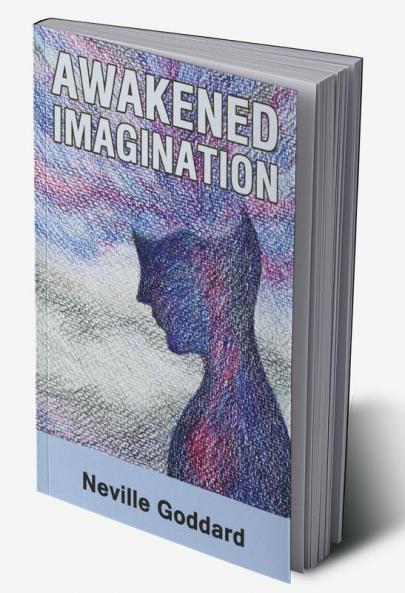 Awakened Imagination