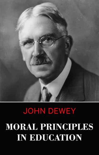 Moral Principles in Education