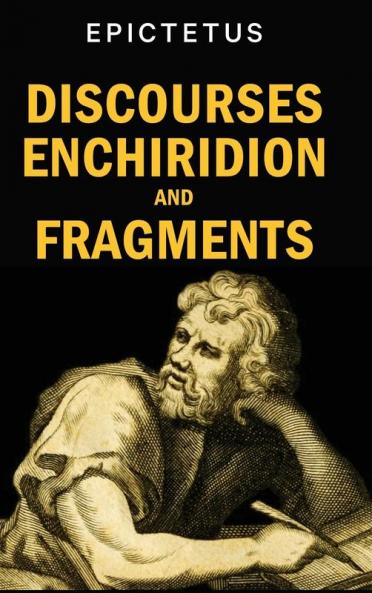 Discourses Enchiridion and Fragments