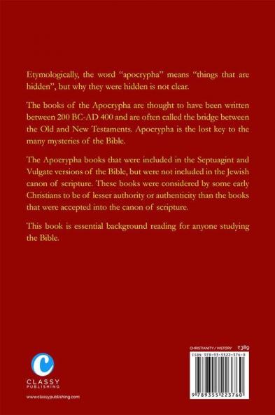 The Complete Apocrypha: Collection of all the 16 Books Rejected from the Bible