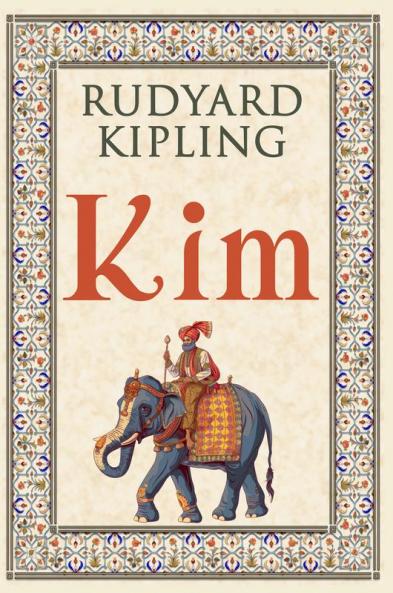 Kim: 1901 Classic Edition with Original Illustrations