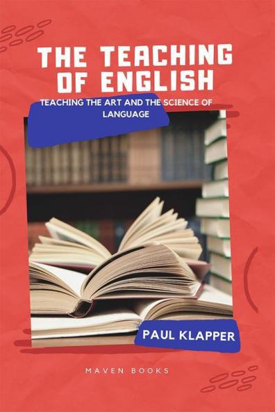 The Teaching of English