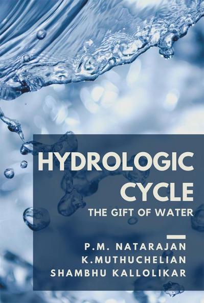 HYDROLOGIC CYCLE THE GIFT OF WATER