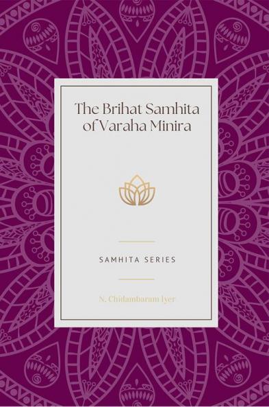 The Brihat Samhita of Varaha Minira