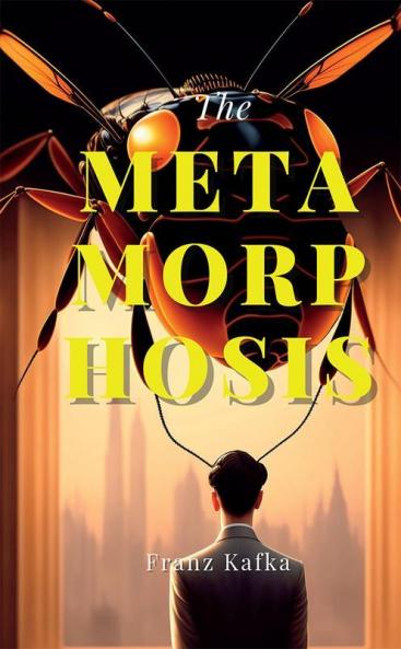 The Metamorphosis (Hardcover Library Edition)