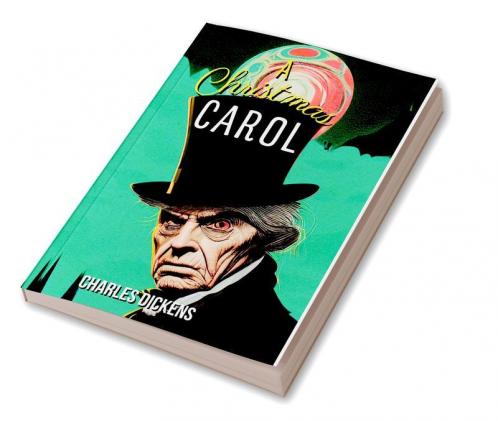 A CHRISTMAS CAROL A GHOST STORY OF CHRISTMAS