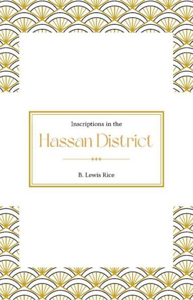 Inscriptions In The Hassan District