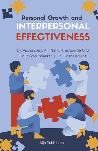 PERSONAL GROWTH AND INTERPERSONAL EFFECTIVENESS