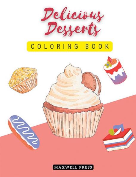 Delicious Desserts coloring book