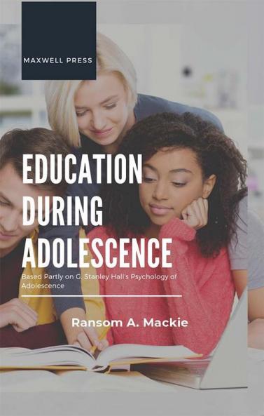 Education During Adolescence