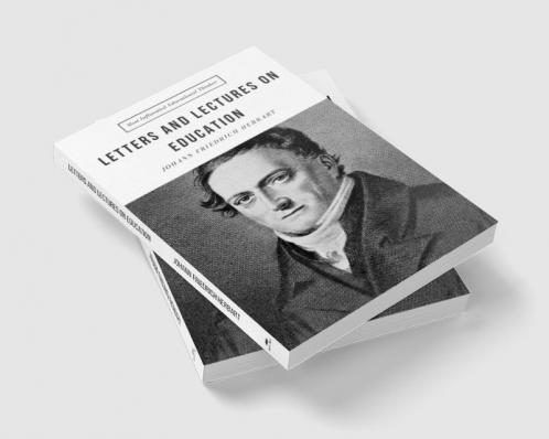 Letters and Lectures on Education