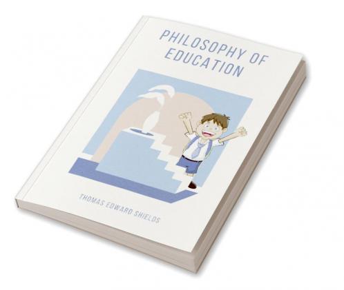 PHILOSOPHY OF EDUCATION