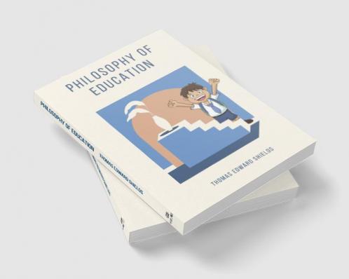 PHILOSOPHY OF EDUCATION