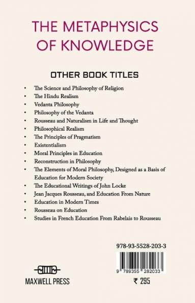 THE METAPHYSICS OF KNOWLEDGE