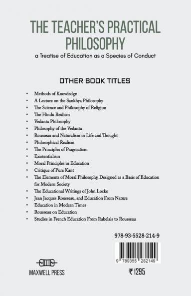 THE TEACHER’S PRACTICAL PHILOSOPHY