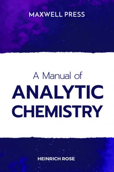 A MANUAL OF ANALYTICAL CHEMISTRY