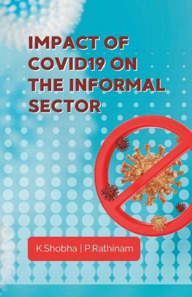 Impact Of Covid-19 On The Informal Sector