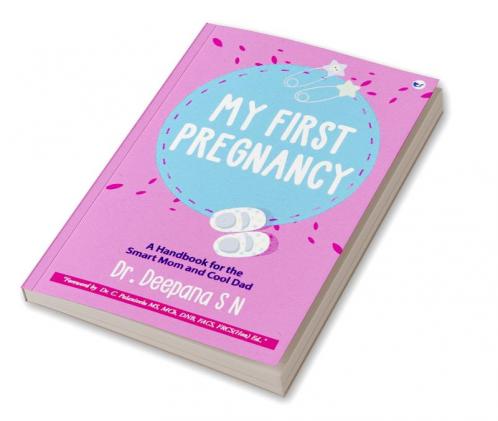 My First Pregnancy