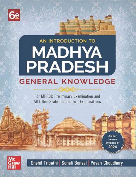 An Introduction to Madhya Pradesh General Knowledge 6e