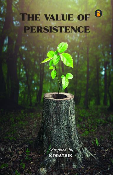 The Value Of Persistence