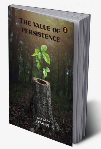 The Value Of Persistence
