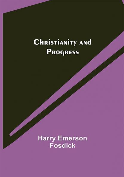 Christianity and Progress