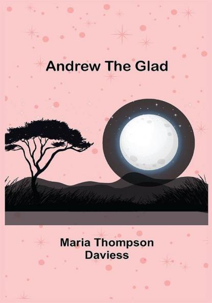 Andrew the Glad