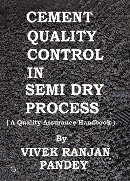 Cement Quality Control In Semi Dry Process