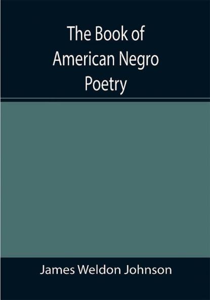 The Book of American Negro Poetry