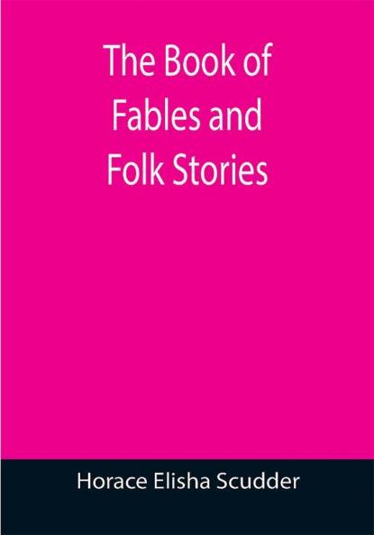 The Book of Fables and Folk Stories