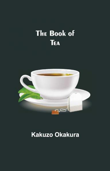 The Book Of Tea
