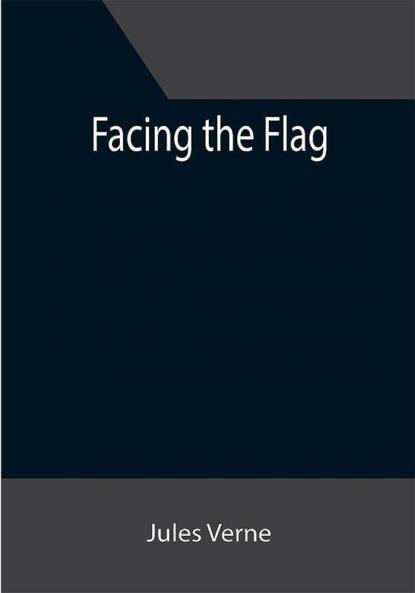 Facing the Flag