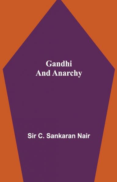 Gandhi And Anarchy