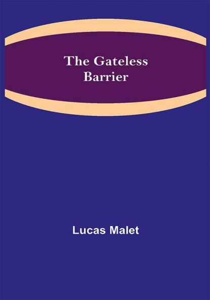 The Gateless Barrier
