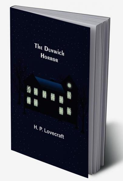 The Dunwich Horror