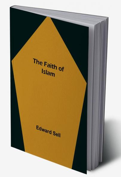 The Faith of Islam
