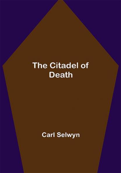 The Citadel of Death